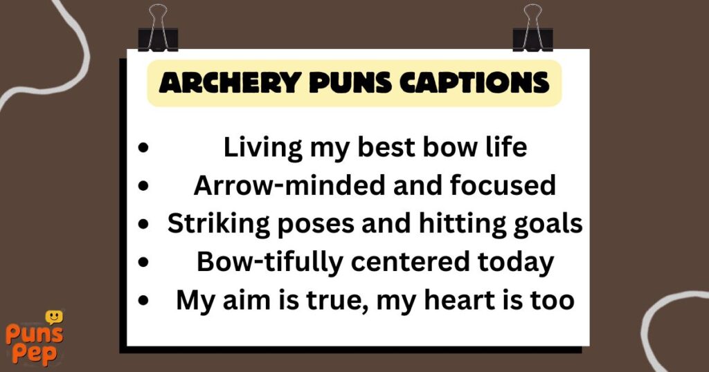 Archery Puns Captions