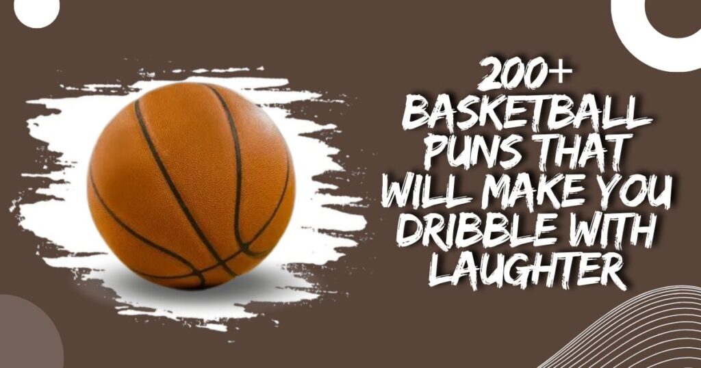 Basketball Puns