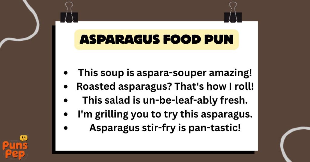 Asparagus Food Pun