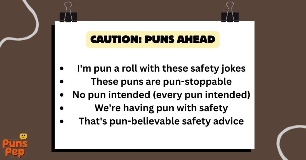 Caution: Puns Ahead
