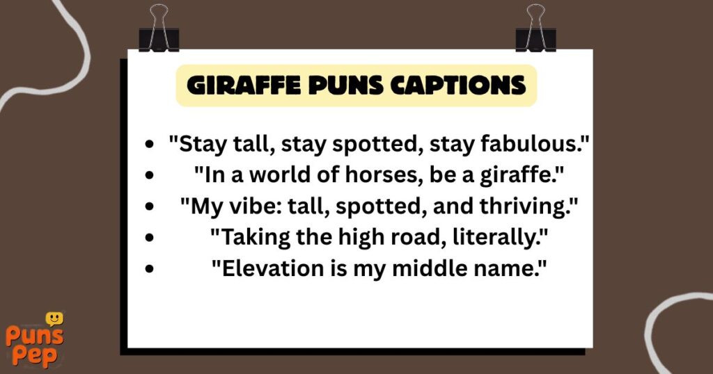 Giraffe Puns Captions