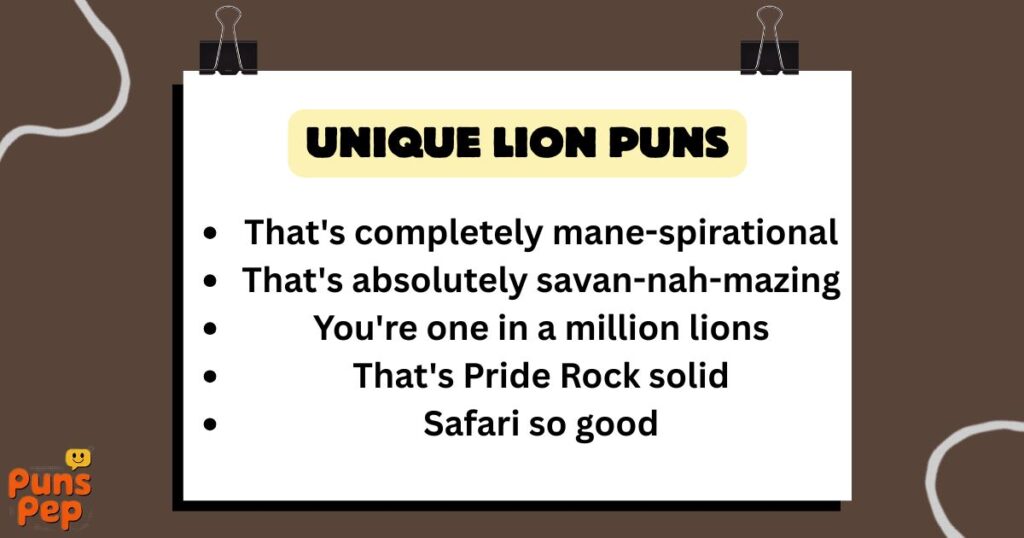 Unique Lion Puns